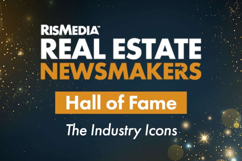 RISMEDIA Real Estate Newsmakers - Hall Of Fame - The Industry Icons